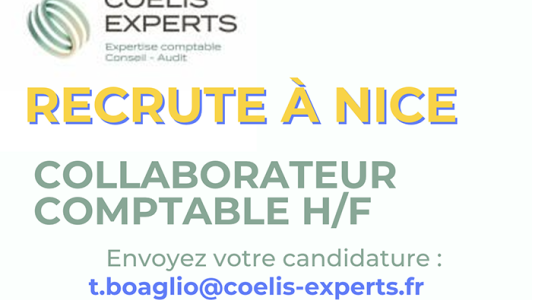 Le Cabinet Coelis Experts Nice recrute un collaborateur comptable H/F