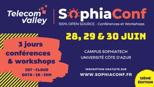 SophiaConf revient en présentiel les 28, 29 et 30 juin