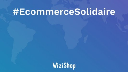 E-commerce : 430 entrepreneurs déjà soutenus par WiziShop pendant la crise du Covid-19