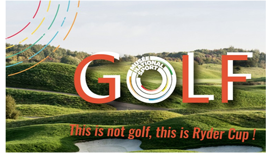 Le golf et la Ryder Cup s'exposent au Musée National du Sport