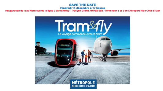 Le 14 décembre à Nice : Inauguration de la ligne de tramway vers l'Aéroport Nice Côte d'Azur